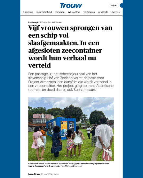 Artikel Iwan Brave in Trouw over Kunstproject Armazoen in Suriname